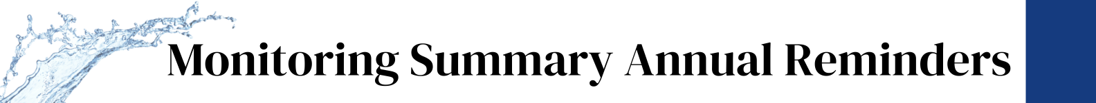 Monitoring Summary Annual Reminders